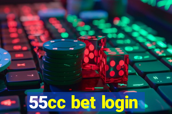 55cc bet login